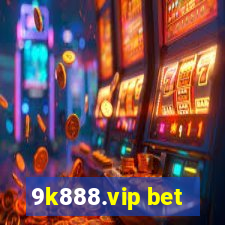 9k888.vip bet